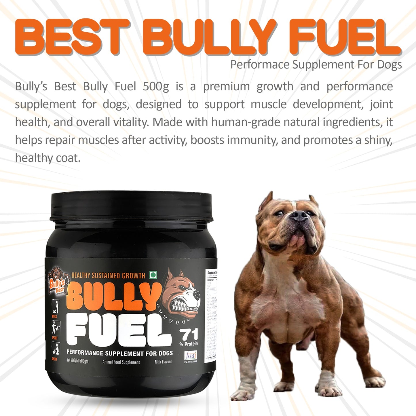 Bully's Best Bully Fuel 500g supplement for dogs promoting growth, muscle repair, and healthy coat.