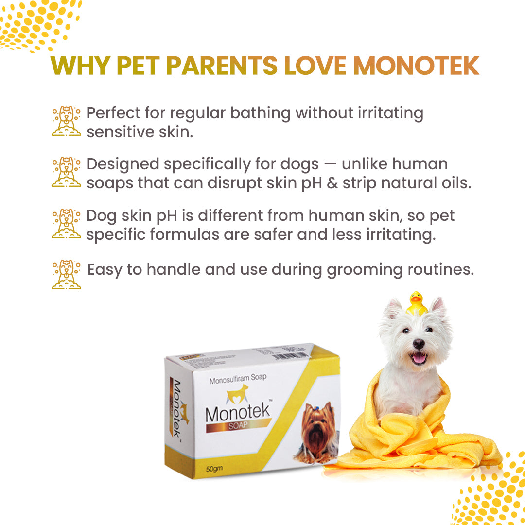 why-dog-parents-choose-Monotek-soap